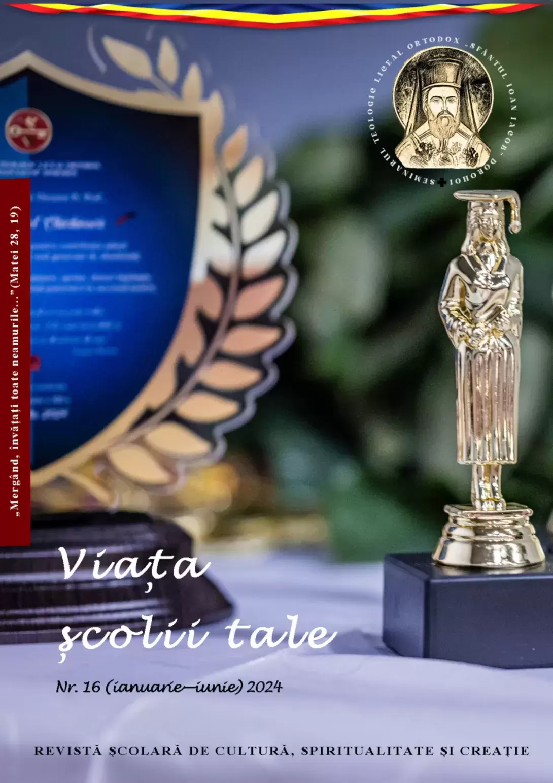 Revista Viata școlii tale nr. 16, ianuarie-iunie 2024